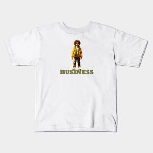 Standin' on Business #4 Kids T-Shirt